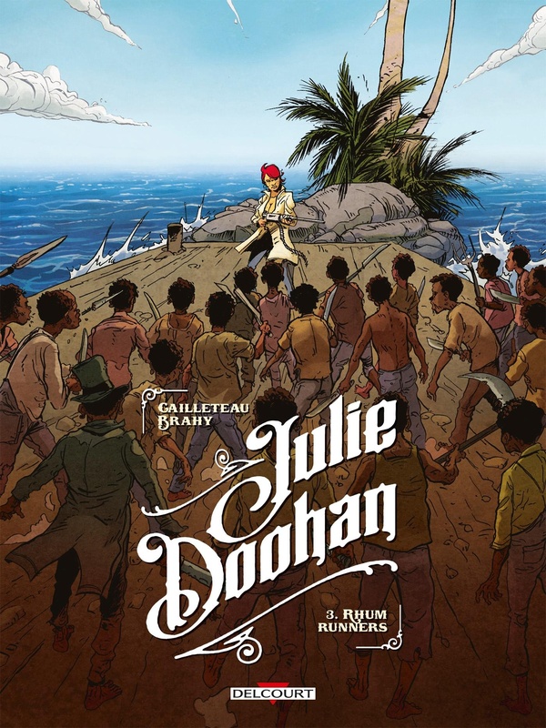 Julie Doohan Tome 3 : rhum runners